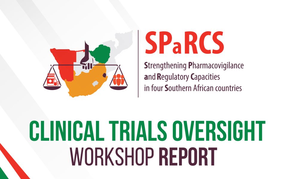 The SPARCS Project hosted a workshop to support increased collaboration and networking between national regulatory authorities (NRAs) and national ethical committees (NECs) on the regulation of clinical trials in Southern Africa and identify priority areas for a framework for effective clinical trial oversight in the region.