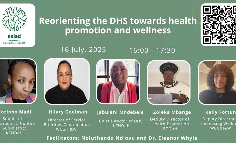 This July 2025 webinar explores how the South African DHS can move away from vertical programmes towards a focus on prevention, early intervention, and people-centred care.
